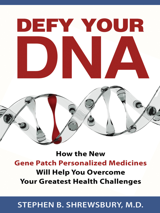 Title details for Defy Your DNA by Stephen Shrewsbury - Wait list